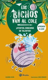 BRUÑO Los bichos van al cole, 2. ¡Atentos, concurso de talentos!