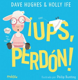 ¡Ups, perdón!, Holly Ife - JAGUAR