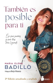 También es posible para ti, María Elena Badillo - SIRIO EDITORIAL