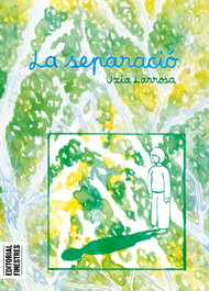 La separació, Uxía Larrosa - EDITORIAL FINERES