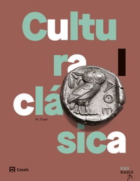 CASALS,EDITORIAL S.A. Cultura clásica I ESO RADIX