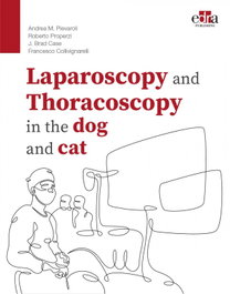 EDRA EDITORIAL Laparoscopy and thoracoscopy in the dog and cat