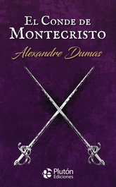 PLUTON EDICIONES, El Conde de Montecristo, Alexandre Dumas - PLUTON EDICIONES