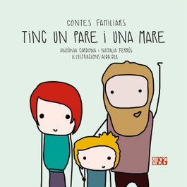 Tinc un pare i una mare, Antònia Cardona Gavilà - EDICIONS 96