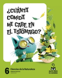 EDELVIVES, Proyecto: Viaje al centro de la curiosidad. Ciencias de la Naturaleza 6 [Castilla y León]