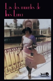 Las dos muertes de Inés Luna, Miguel Ángel del Arco - RASPABOOK
