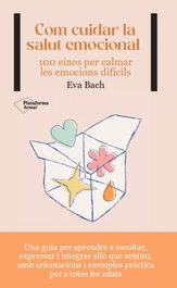 Com cuidar la salut emocional, Eva Bach - PLATAFORMA