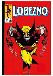Panini España S.A. Lobezno 02 Vuelta a lo Básico Marvel Gold (Tapa Dura)