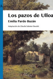 Los pazos de Ulloa, Emilia Pardo Bazán - LA MAR DE FACIL