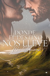 Donde el destino nos lleve, Mar Vaquerizo - EDICIONES KIWI