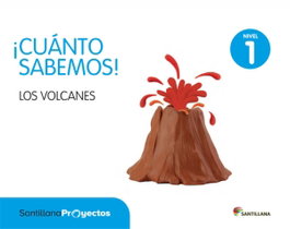 SANTILLANA, CUANTO SABEMOS NIVEL 1 3 AÑOS. LOS VOLCANES