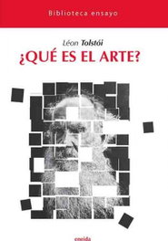 ENEIDA, ¿Qué es el arte? - Léon Tolstói