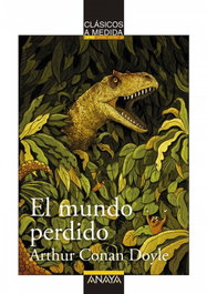 Anaya, El mundo perdido - Arthur Conan Doyle