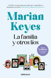 La familia y otros líos, Marian Keyes - DEBOLSILLO