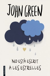 No está escrito a las estrellas, John Green - FANBOOKS