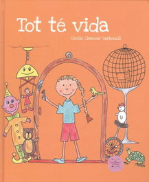 EXCELLENCE EDITORIAL, TOT TÉ VIDA, Cecile Clamour Carbonell