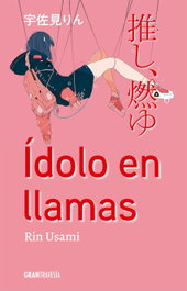 Ídolo en llamas, Rin Usami - OCEANO S.L.