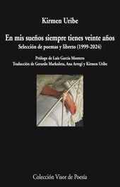 En mis sueños siempre tienes veinte años, Kirmen Uribe - VISOR EDITORIAL