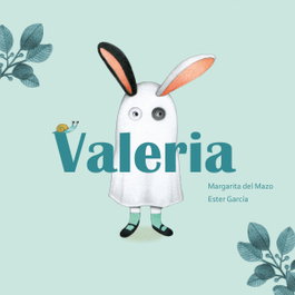 CUENTO DE LUZ, Valeria - Margarita del Mazo