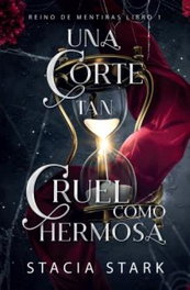Una corte tan cruel como hermosa, Stacia Stark - LA CABINA AZUL
