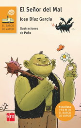 El Señor del mal, Josu Díaz García - SM
