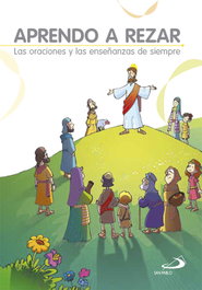 Aprendo a rezar, VV.AA. - SAN PABLO EDITORIAL