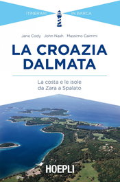 La Croazia dalmata, VV.AA. - ULRICO HOEPLI