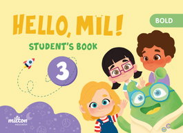 MILTON, Hello Mil 3 Bold English (CAPS) Infantil Student's Book