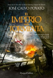 El imperio en la tormenta, José Calvo Poyato - HARPER COLLINS IBERICA