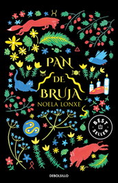 Pan de Bruja, Noela Lonxe - DEBOLSILLO
