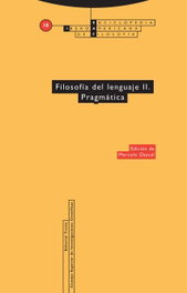 Pragmatica, filosofia del lenguaje, Marcelo Dascal - TROTTA EDITORIAL