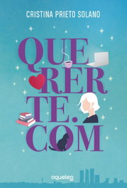 Quererte.com, Cristina Prieto Solano - OQUELEO
