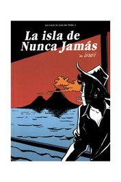 Astisendo Grupo Editorial, S.L. La Isla de Nunca Jamás (Los Viajes de Juan sin Tierra 02)