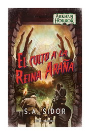 EL CULTO A LA REINA ARAÑA, S.A. SIDOR - Logista Compañia De Distribucion Integral, Sa