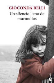 Un silencio lleno de murmullos, Gioconda Belli - BOOKET