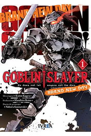 Editorial Ivrea, S.L. GOBLIN SLAYER BRAND NEW DAY 01