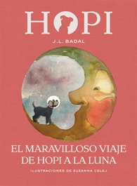 LA GALERA, EL MARAVILLOSO VIAJE DE HOPI A LA LUNA - J.L. Badal