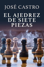 El ajedrez de siete piezas, José Castro Aragón - DOCUMENTA BALEAR