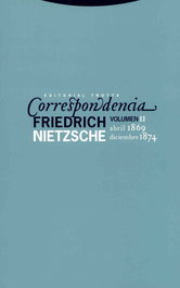 Correspondencia II (Abril 1869 - Diciembre 1874), Friedrich Nietzsche - TROTTA EDITORIAL