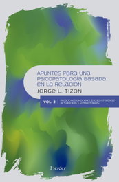 Herder, Apuntes para una psicopatología basada en la relación, Jorge Tizón - HERDER