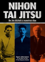 ALAS EDITORIAL Nihon tai jutsu: de jim alcheik a nuestros dias