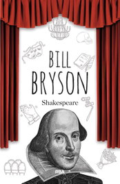 Shakespeare, Bill Bryson - RBA