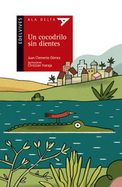 EDELVIVES Un cocodrilo sin dientes