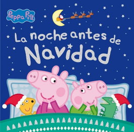 BEASCOA, Peppa Pig. La noche antes de Navidad