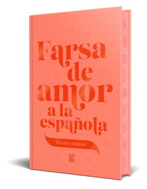 Farsa de amor a la española, Elena Armas - VR EUROPA