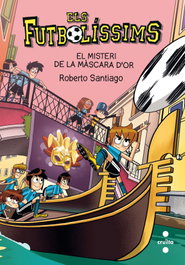 CRUILLA, El misteri de la màscara d'or, Roberto Santiago - Santiago, Roberto