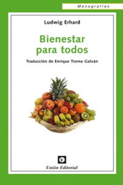 UNION EDITORIAL Bienestar Para Todos 2Ed, Erhard - UNION EDITORIAL