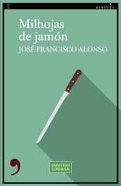 Milhojas de jamón, José Francisco Alonso - ALREVES