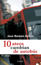 10 ateos cambian de autobús, José Ramón Ayllón - PALABRA