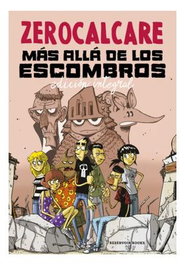 Penguin Random House Grupo Editorial, S.A.U. Más allá de los escombros Edición Integral